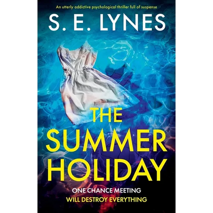The Summer Holiday: An utterly addictive psychological thriller full of suspense - Paperback