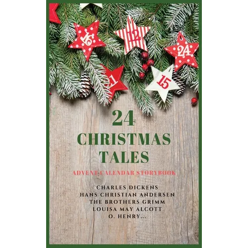 24 Christmas Tales: Advent Calendar Storybook - Hardcover