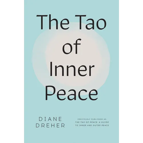 The Tao of Inner Peace - Paperback