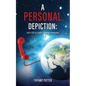 A Personal Depiction: God's Call to a Build a Stronger Generation - Paperback