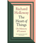 The Heart of Things: On Memory and Lament - Paperback