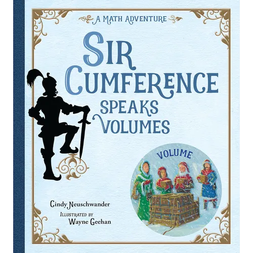 Sir Cumference Speaks Volumes - Paperback