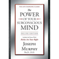 The Power of Your Subconscious Mind Deluxe Edition: Deluxe Edition - Hardcover