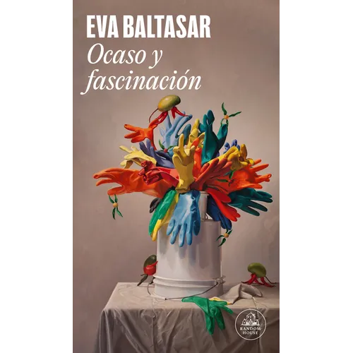 Ocaso Y Fascinación / Sunset and Fascination - Paperback