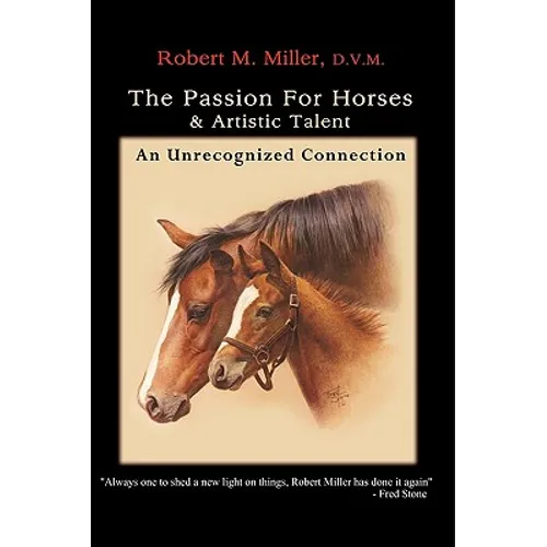 The Passion For Horses & Artistic Talent - Paperback