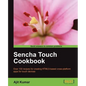 Sencha Touch Cookbook - Paperback