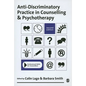 Anti-Discriminatory Practice in Counselling and Psychotherapy - Paperback