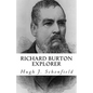 Richard Burton Explorer - Paperback