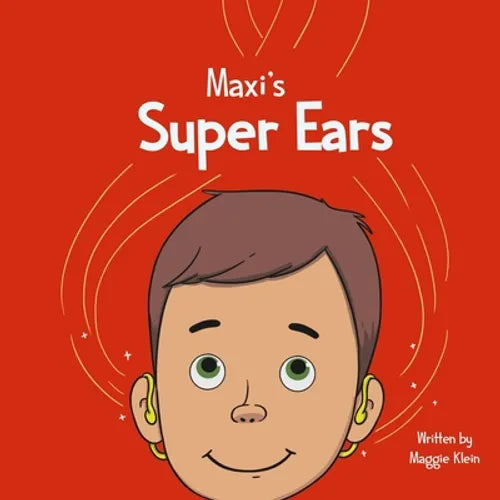 Maxi's Super Ears - Paperback