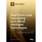 Short-Term Load Forecasting by Artificial Intelligent Technologies - Paperback