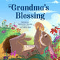 Grandma's Blessing - Hardcover