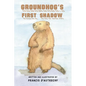 Groundhog's First Shadow - Paperback