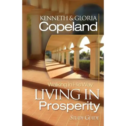 Living in Prosperity Study Guide - Paperback