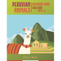 Peruvian Animals Coloring Book For Kids Ages 4-8 - Paperback