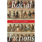 Racial Fictions - Paperback