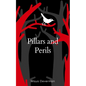 Pillars and Perils - Paperback