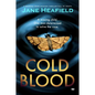 Cold Blood: A Gripping Crime Mystery Thriller Full of Twists - Paperback