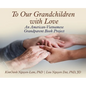To Our Grandchildren With Love - Hardcover