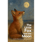The Little Fox And The Moon And Other Bilingual Spanish-English Stories for Kids - Paperback