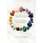 Crystals: For All Seasons and Reasons - Paperback
