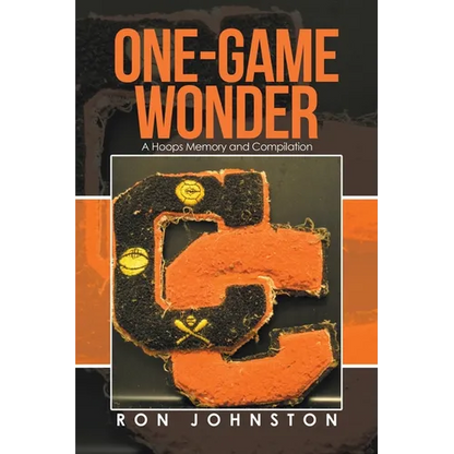 One-Game Wonder: A Hoops Memory and Compilation - Paperback
