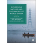 Governing Nature and the Making of World Order - Paperback