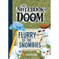 Flurry of the Snombies: #7 - Library Binding