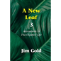 A New Leaf 3: Adventures In The Creative Life - Paperback