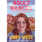 Adult Braces - Paperback