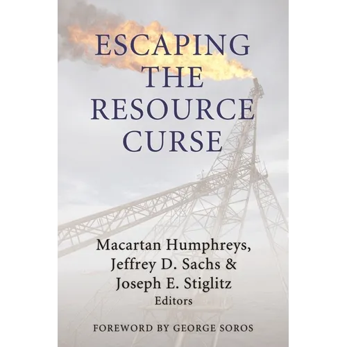 Escaping the Resource Curse - Hardcover