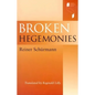 Broken Hegemonies - Paperback