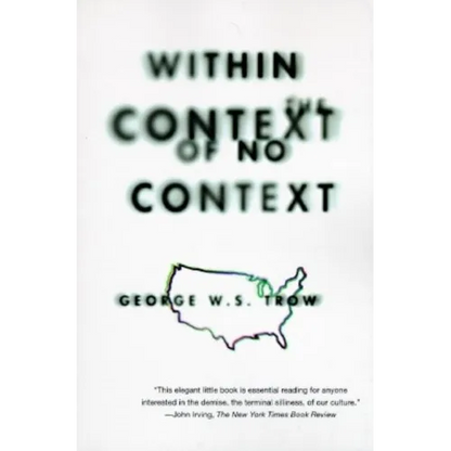 Within the Context of No Context - Paperback