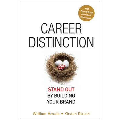 Career Distinction: Stand Out by Building Your Brand - Hardcover