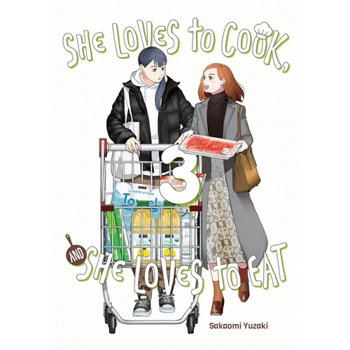 She Loves to Cook, and She Loves to Eat, Vol. 3 - Paperback