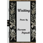 Waiting - Paperback