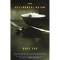 The Accidental Asian: Notes of a Native Speaker - Paperback