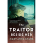 The Traitor Beside Her: A WWII Mystery - Paperback