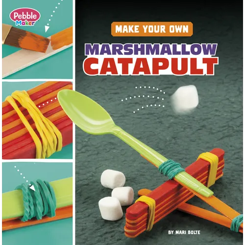 Make Your Own Marshmallow Catapult - Paperback