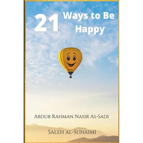 21 Ways to Be Happy - Paperback