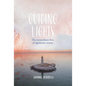 Guiding Lights: The Extraordinary Lives of Lighthouse Women - Hardcover