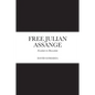 Free Julian Assange: Escalate-to-Deescalate - Paperback
