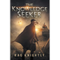 The Knowledge Seeker: A Young-Adult Dystopian Novel - Hardcover