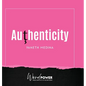 Authenticity - Hardcover