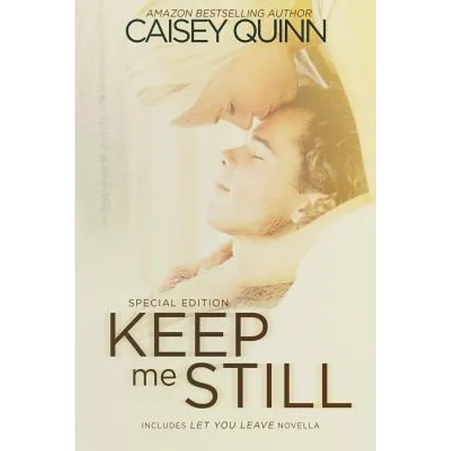 Keep Me Still: Special Edition - Paperback