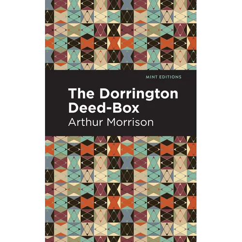 The Dorrington Deed-Box - Hardcover