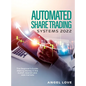 Automated Share Trading Systems 2022: The Beginner's Guide: Making Money in the bullish, bearish and side markets - Hardcover