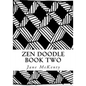 Zen Doodle: The Art of Zen Drawing.Master Zen Doodle with Step by Step Instructions. Book two - Paperback