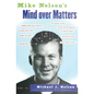 Mike Nelson's Mind Over Matters - Paperback
