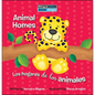 Animal Homes / Los Hogares de Los Animales - Library Binding