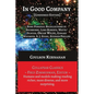In Good Company [Condensed Edition]: [Personal Recollections of Swinburne, Oscar Wilde, and Others] - Paperback
